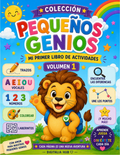 “Pequeños Genios Vol. 1 – Libro de Actividades Imprimible para Niños”